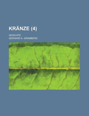 Book cover for Kranze; Gedichte (4 )