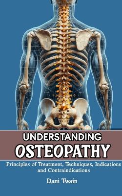 Book cover for Understanding Osteopathy