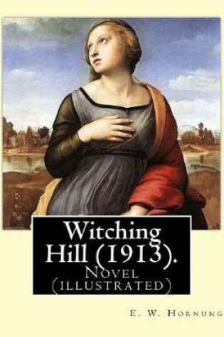Cover of Witching Hill (1913). By