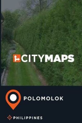 Cover of City Maps Polomolok Philippines