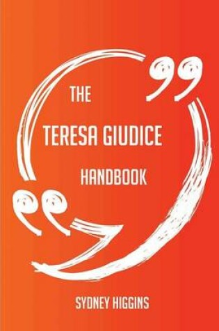 Cover of The Teresa Giudice Handbook - Everything You Need to Know about Teresa Giudice