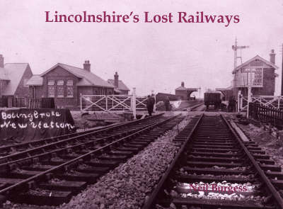 Book cover for Lincolnshire's Lost Railways