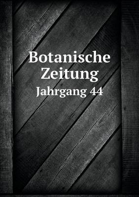 Book cover for Botanische Zeitung Jahrgang 44