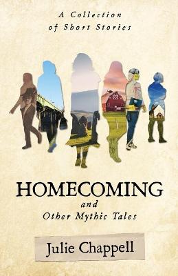 Book cover for Homecoming and Other Mythic Tales