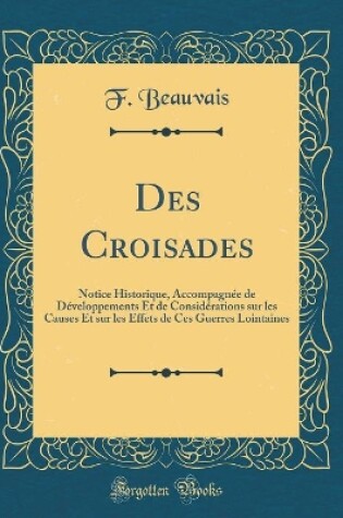 Cover of Des Croisades