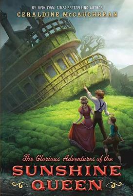 Book cover for The Glorious Adventures of the Sunshine Queen