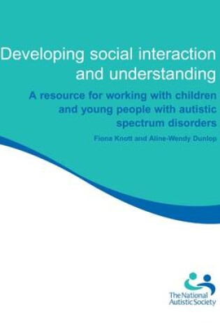 Cover of Developing Social Interaction and Understanding