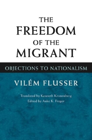 Cover of The Freedom of Migrant
