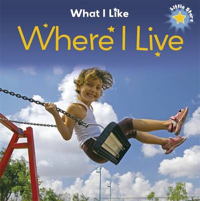 Cover of What I Like - Where I Live