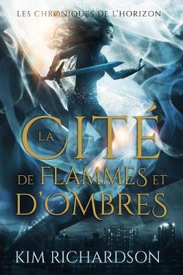Book cover for La Cité de flammes et d'ombres