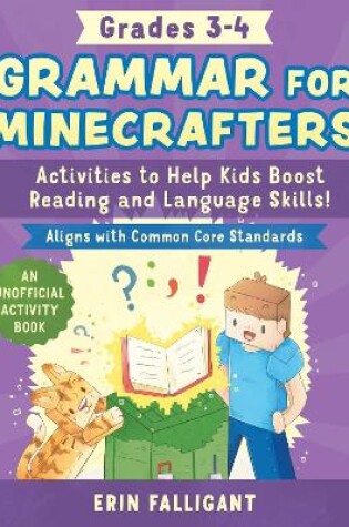 Cover of Grammar for Minecrafters: Grades 3–4