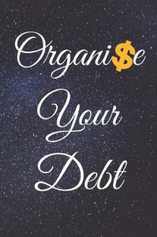 Cover of Organise Your Debt