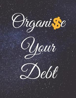 Book cover for Organise Your Debt