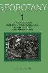 Book cover for Distribution and ecology of vascular plants in a tropical rain forest