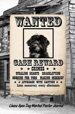 Book cover for Lhasa Apso Dog Wanted Poster Journal