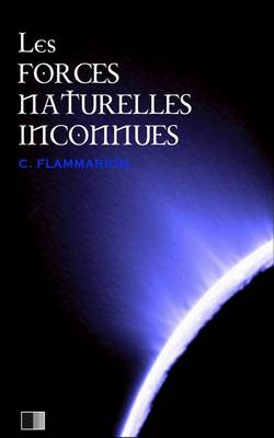 Book cover for Les forces naturelles inconnues