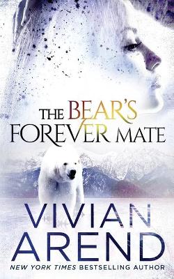 Cover of The Bear's Forever Mate