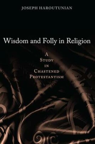 Cover of Wisdom and Folly in Religion