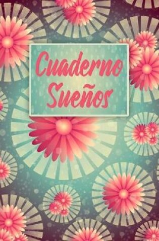 Cover of Cuaderno Suenos