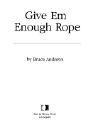 Cover of Give 'Em Enough Rope