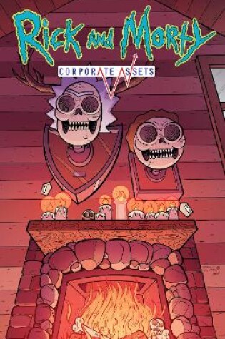 Cover of Rick and Morty: Corporate Assets