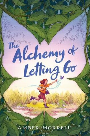 Cover of The Alchemy of Letting Go