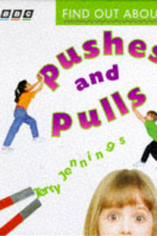 Cover of Find Out about Pushes and Pulls
