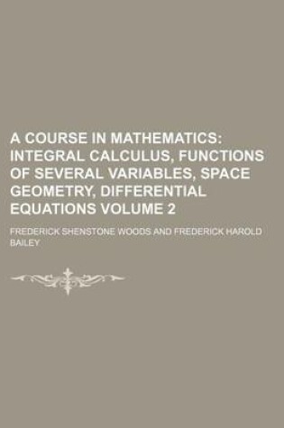 Cover of A Course in Mathematics Volume 2