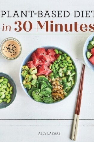 Cover of Plant-Based Diet in 30 Minutes