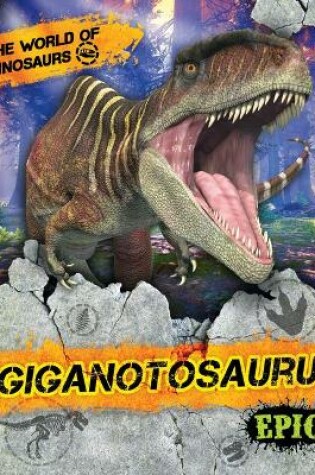 Cover of Giganotosaurus