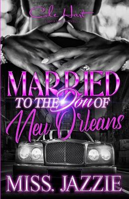 Book cover for Married To The Don Of New Orleans