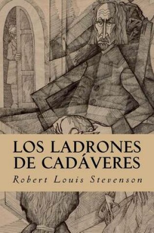 Cover of Los Ladrones de Cadaveres