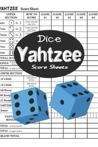 Cover of Dice Yahtzee Score Sheets