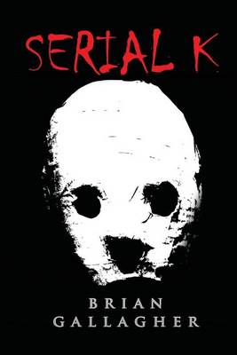 Book cover for Serial K