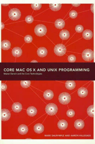 Cover of Core MAC OS X and Unix Programming