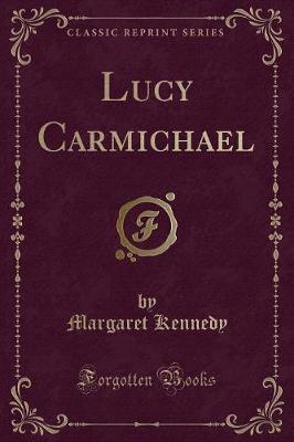 Book cover for Lucy Carmichael (Classic Reprint)