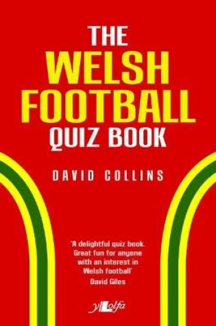Cover of Welsh Football Quiz Book, The