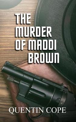 Book cover for The Murder of Maddi Brown