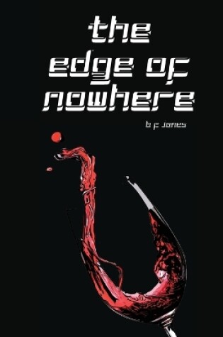 Cover of The Edge of Nowhere