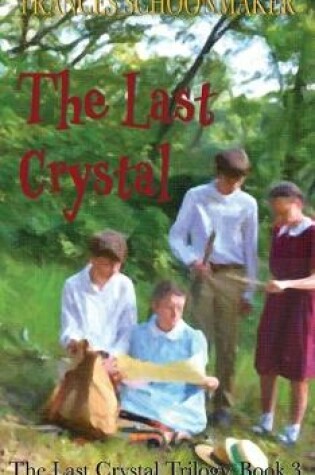 Cover of The Last Crystal