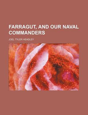 Book cover for Farragut, and Our Naval Commanders