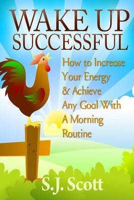 Book cover for Wake Up Successful