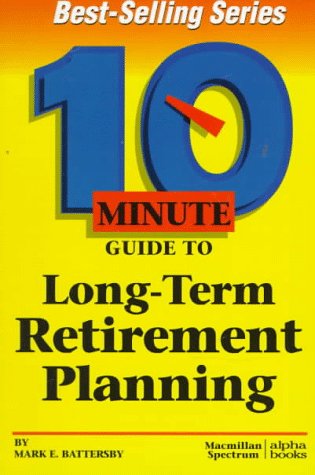 Book cover for 10 Minute Guide to Long-Term Retirement Planning