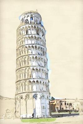 Book cover for Cool Drawing of the Leaning Tower of Pisa in Italy Journal