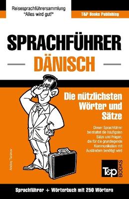 Book cover for Sprachfuhrer Deutsch-Danisch und Mini-Woerterbuch mit 250 Woertern