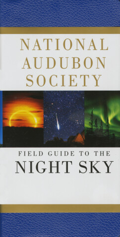 Cover of National Audubon Society Field Guide to the Night Sky