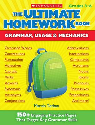 Book cover for The the Ultimate Homework Book: Grammar, Usage & Mechanics