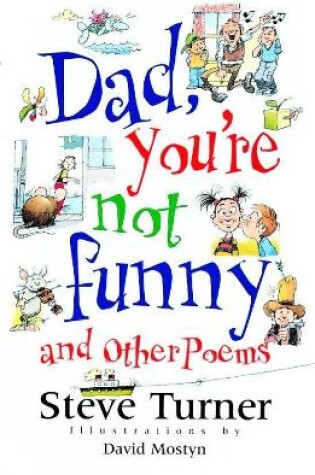Cover of Dad, You're Not Funny and Other Poems