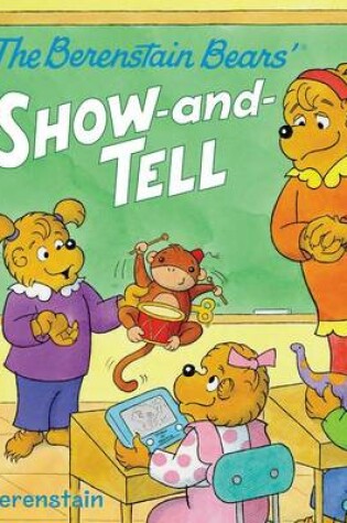 Cover of The Berenstain Bears' Show-And-Tell