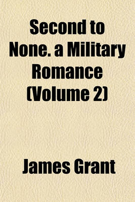 Book cover for Second to None. a Military Romance (Volume 2)